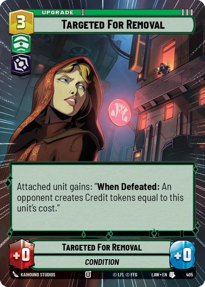Targeted for Removal — A Lawless Time — Star Wars: Unlimited