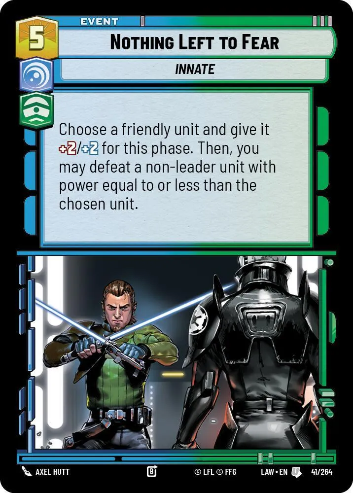 Nothing Left to Fear — A Lawless Time — Star Wars: Unlimited