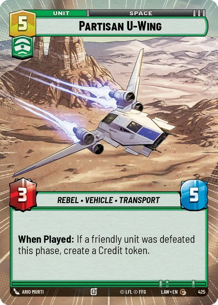 U-Wing Partisan — A Lawless Time — Star Wars: Unlimited