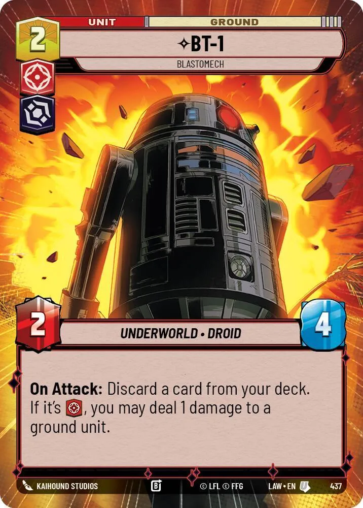 BT-1 - Blastomech — A Lawless Time — Star Wars: Unlimited