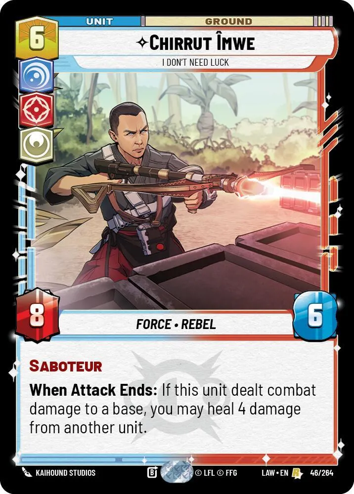 Chirrut Îmwe - I Don't Need Luck — A Lawless Time — Star Wars: Unlimited