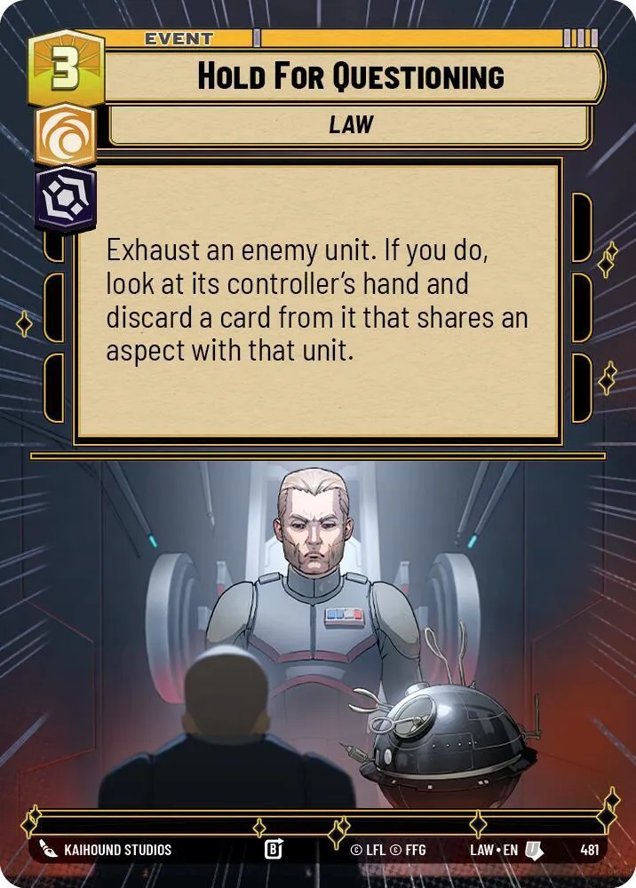 Hold for Questioning — A Lawless Time — Star Wars: Unlimited