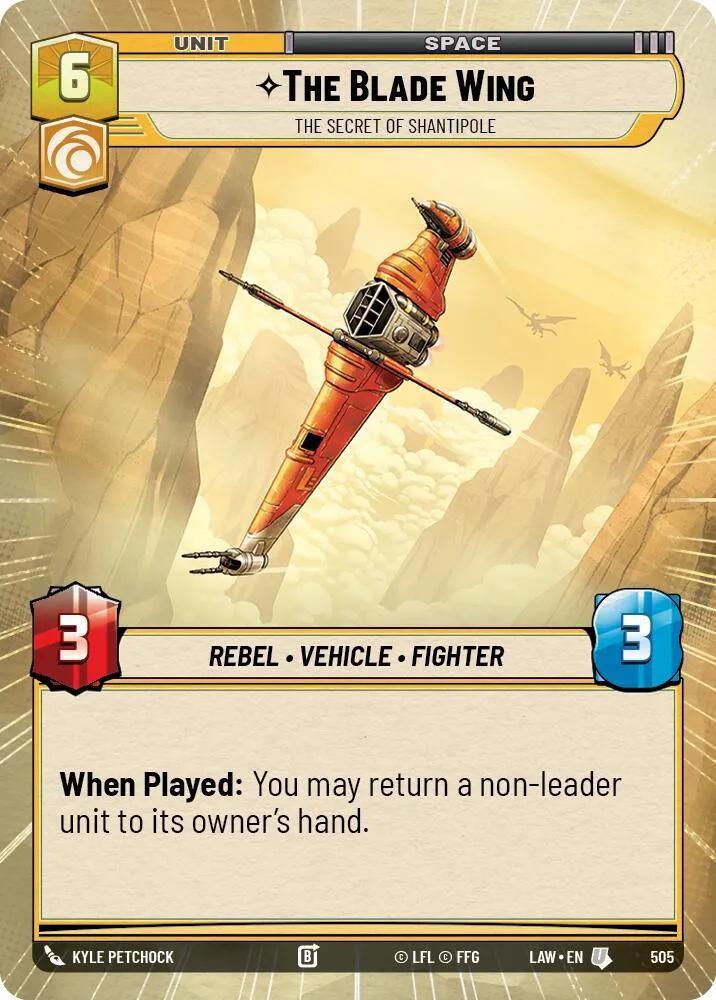 The Blade Wing - The Secret of Shantipole — A Lawless Time — Star Wars: Unlimited