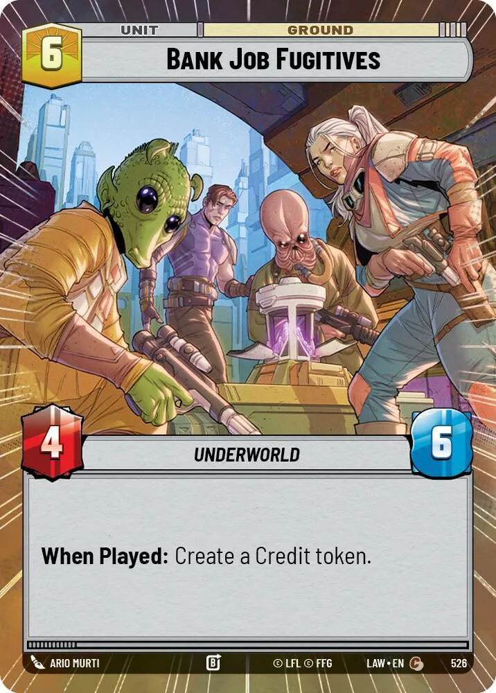 Bank Job Fugitives from A Lawless Time - Star Wars: Unlimited