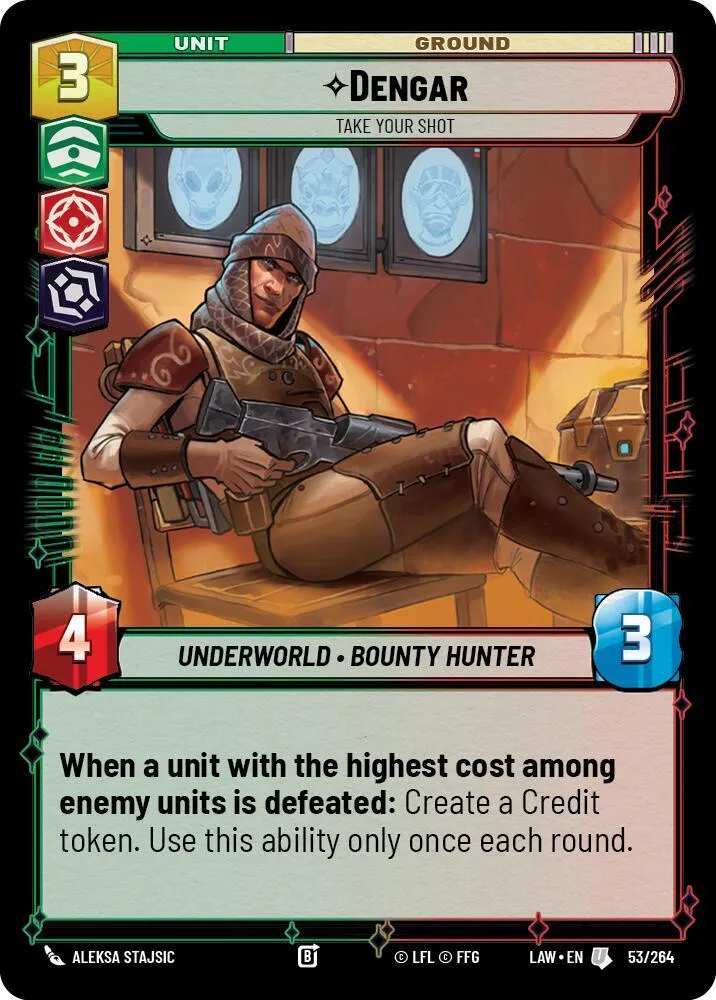Dengar - Take Your Shot — A Lawless Time — Star Wars: Unlimited