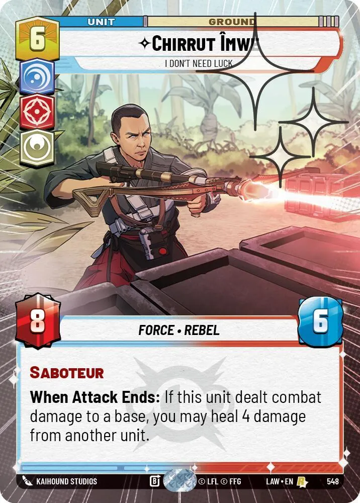 Chirrut Îmwe - Je N'Ai Pas Besoin De Chance — A Lawless Time — Star Wars: Unlimited