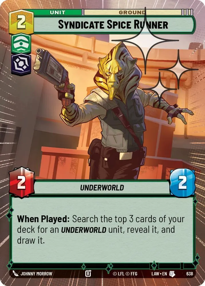 Syndicate Spice Runner — A Lawless Time — Star Wars: Unlimited