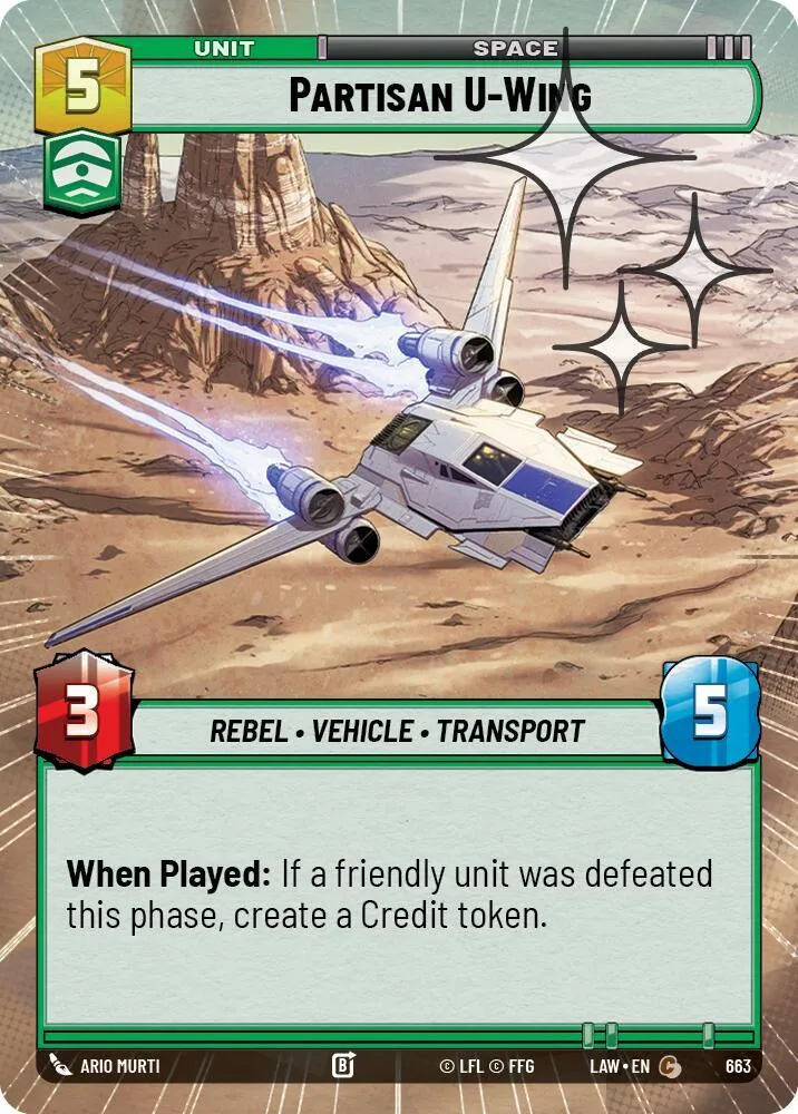 U-Wing Partisan — A Lawless Time — Star Wars: Unlimited