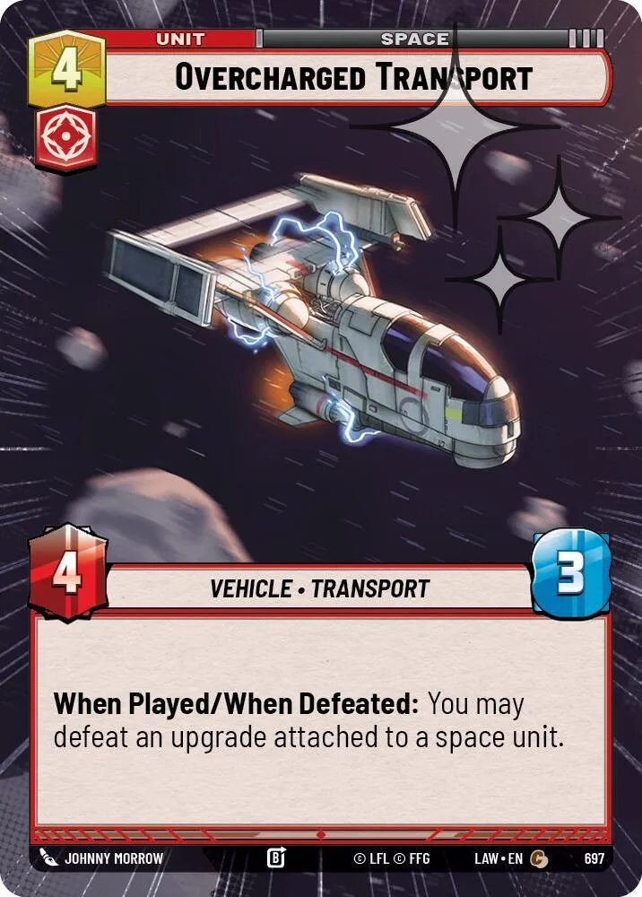 Transport Surchargé — A Lawless Time — Star Wars: Unlimited