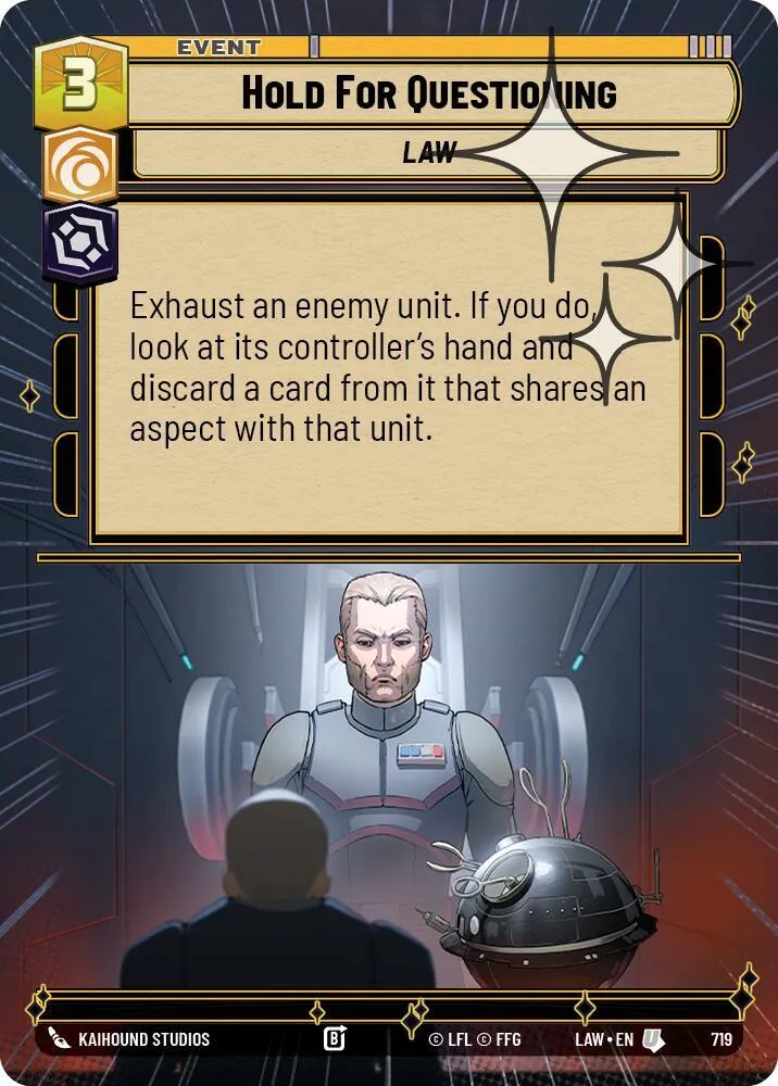 Hold for Questioning — A Lawless Time — Star Wars: Unlimited