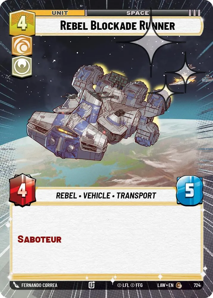 Forceur de Blocus Rebelle — A Lawless Time — Star Wars: Unlimited