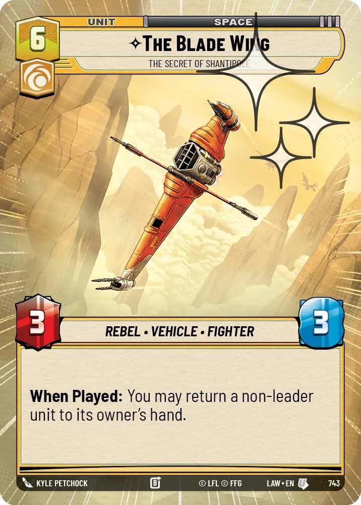 The Blade Wing - The Secret of Shantipole — A Lawless Time — Star Wars: Unlimited