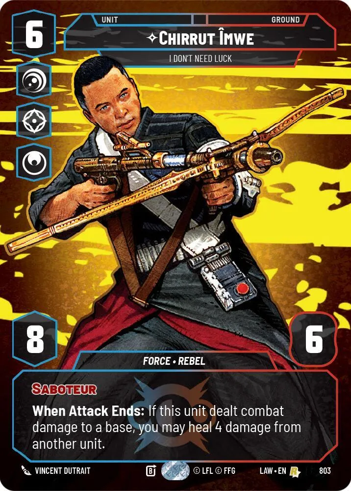 Chirrut Îmwe - I Don't Need Luck — A Lawless Time — Star Wars: Unlimited