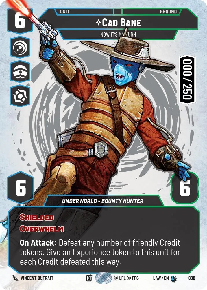 Cad Bane - Now It's My Turn — A Lawless Time — Star Wars: Unlimited