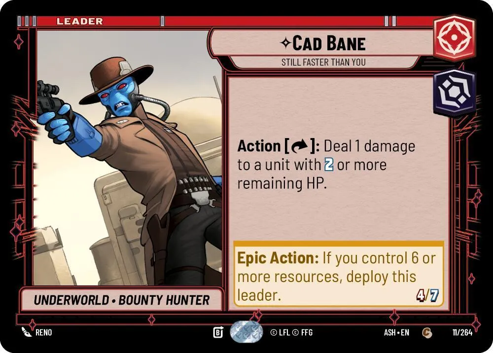 Cad Bane - Still Faster Than You — Ashes of the Empire — Star Wars: Unlimited
