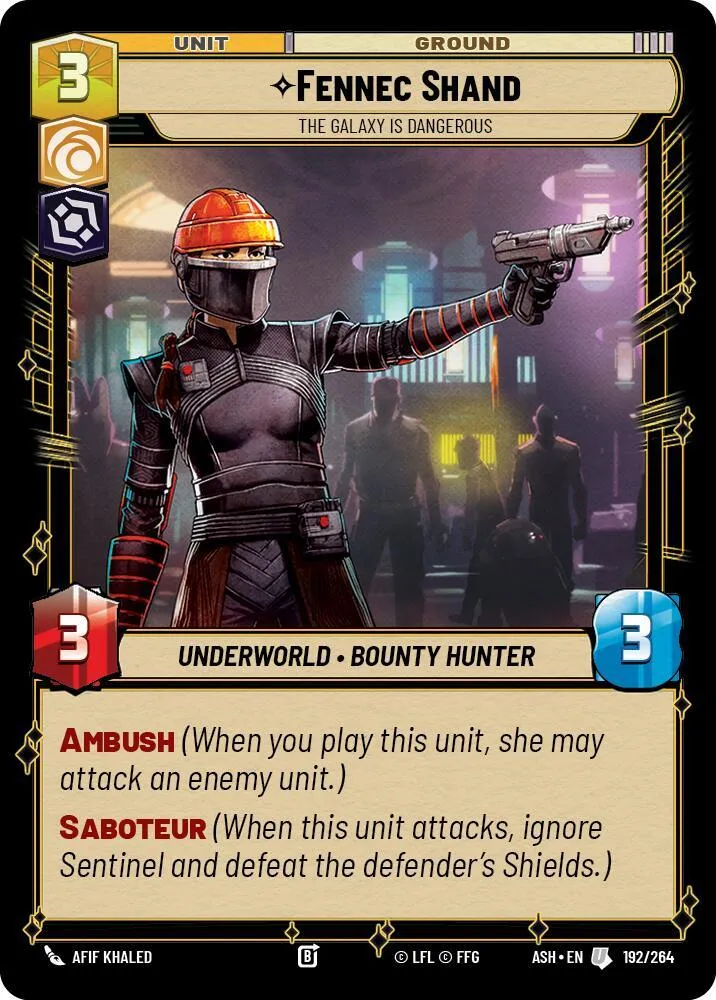 Fennec Shand - La Galaxie Est Dangereuse — Ashes of the Empire — Star Wars: Unlimited