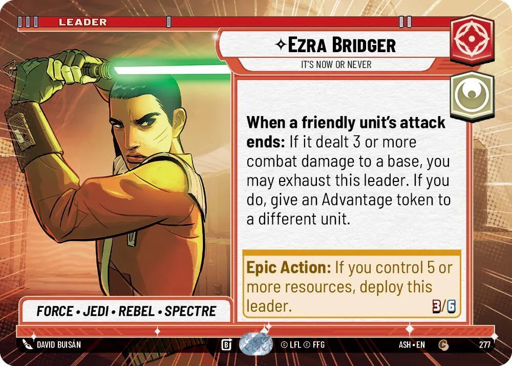 Ezra Bridger - C'Est Maintenant Ou Jamais — Ashes of the Empire — Star Wars: Unlimited