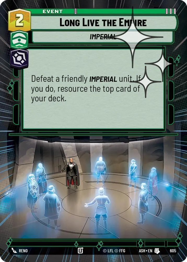 Longue Vie à l'Empire — Ashes of the Empire — Star Wars: Unlimited