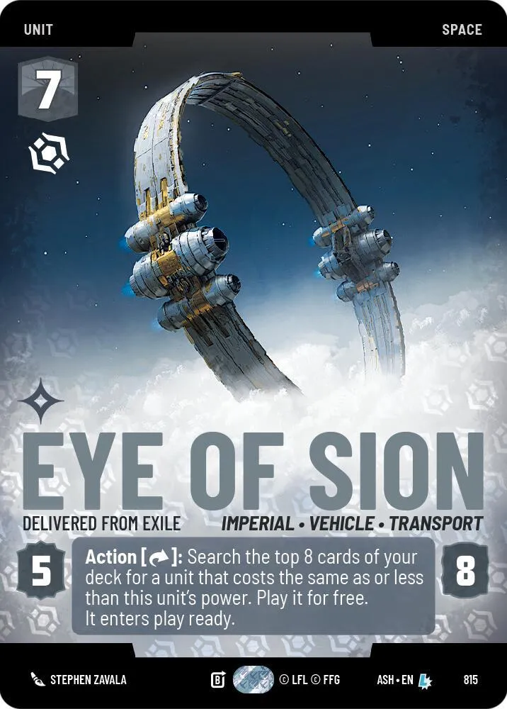 Eye of Sion - Delivered from Exile — Ashes of the Empire — Star Wars: Unlimited
