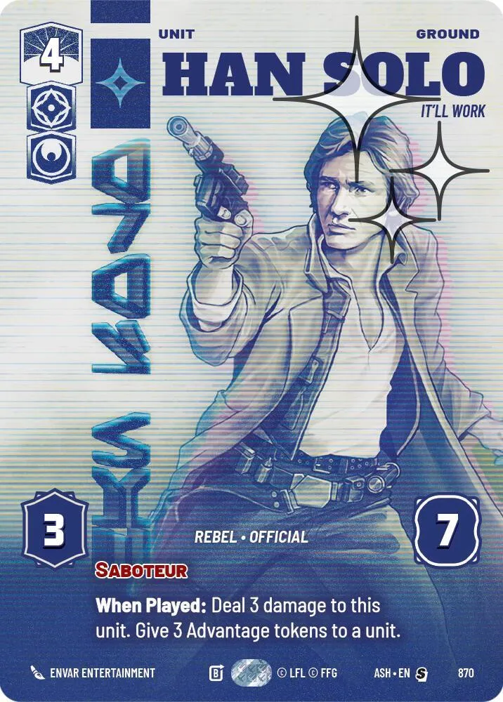 Han Solo - It'll Work — Ashes of the Empire — Star Wars: Unlimited