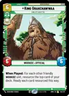 Product image for King Grakchawwaa - King of Kashyyyk