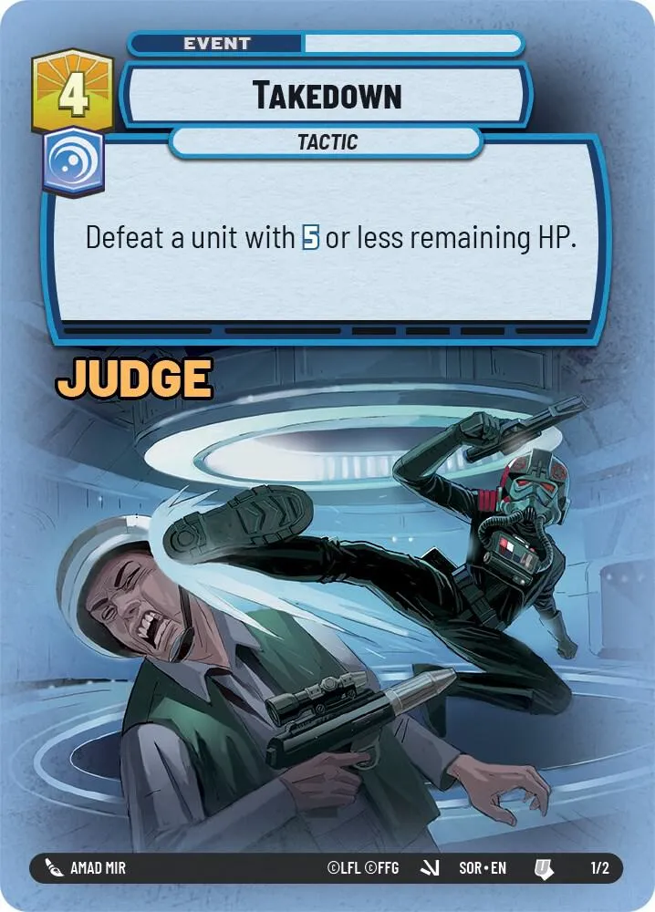 Takedown — Judge Promos — Star Wars: Unlimited