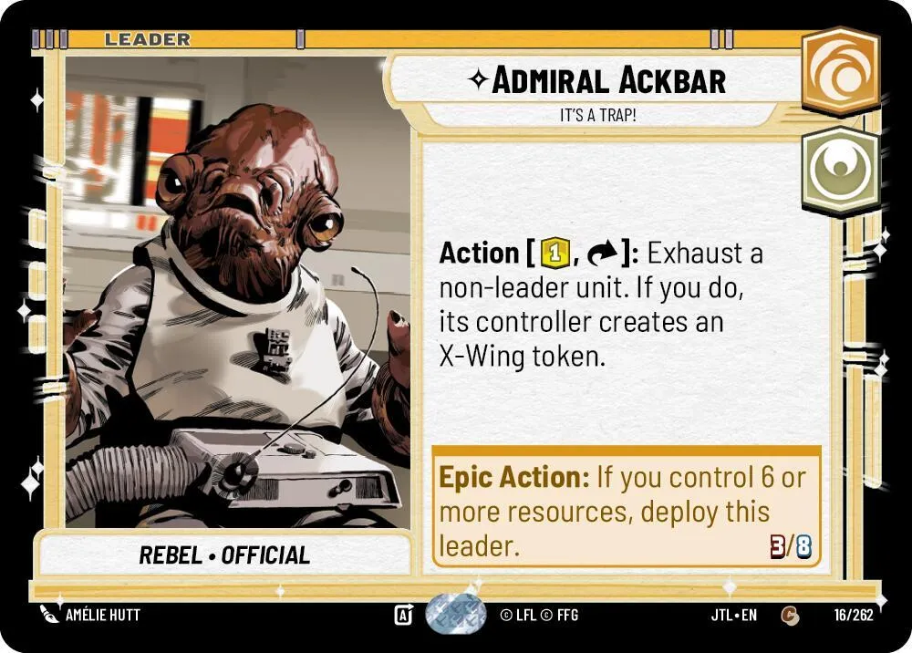 Admiral Ackbar - It's A Trap! — Jump to Lightspeed — Star Wars: Unlimited
