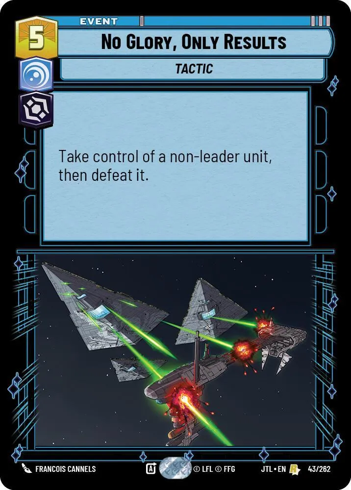 No Glory, Only Results — Jump to Lightspeed — Star Wars: Unlimited
