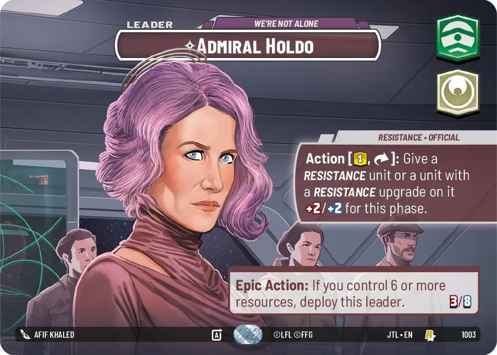 Admiral Holdo - We're Not Alone — Jump to Lightspeed — Star Wars: Unlimited