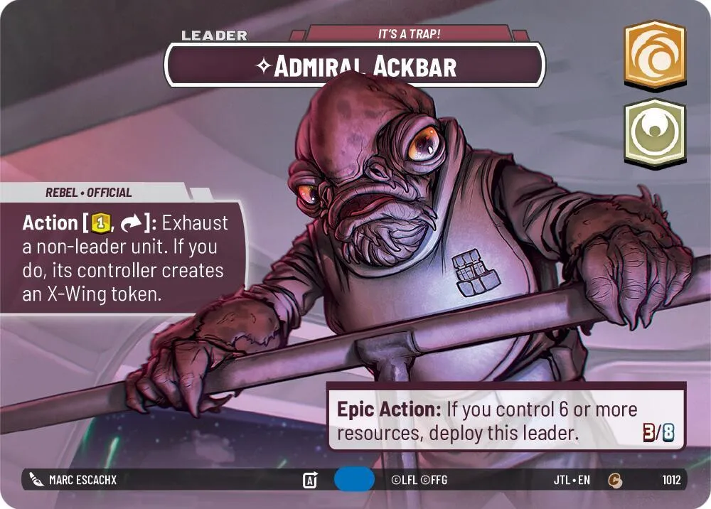 Admiral Ackbar - It's A Trap! — Jump to Lightspeed — Star Wars: Unlimited