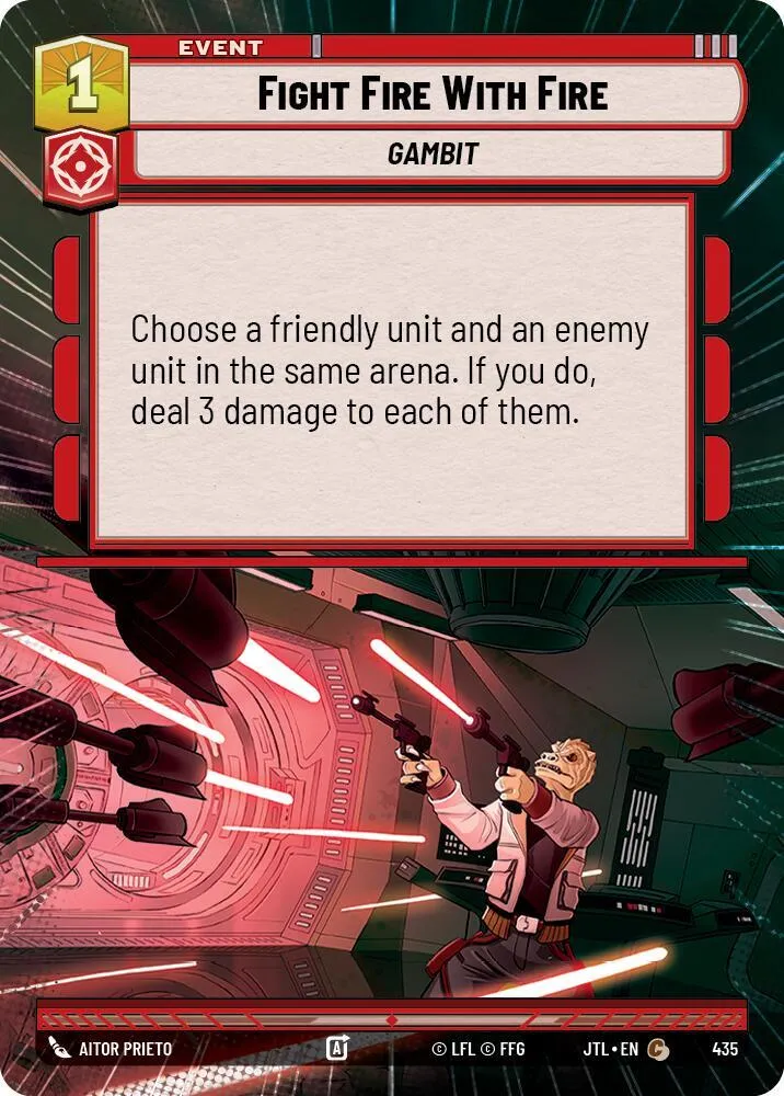 Combattre le Feu par le Feu — Jump to Lightspeed — Star Wars: Unlimited