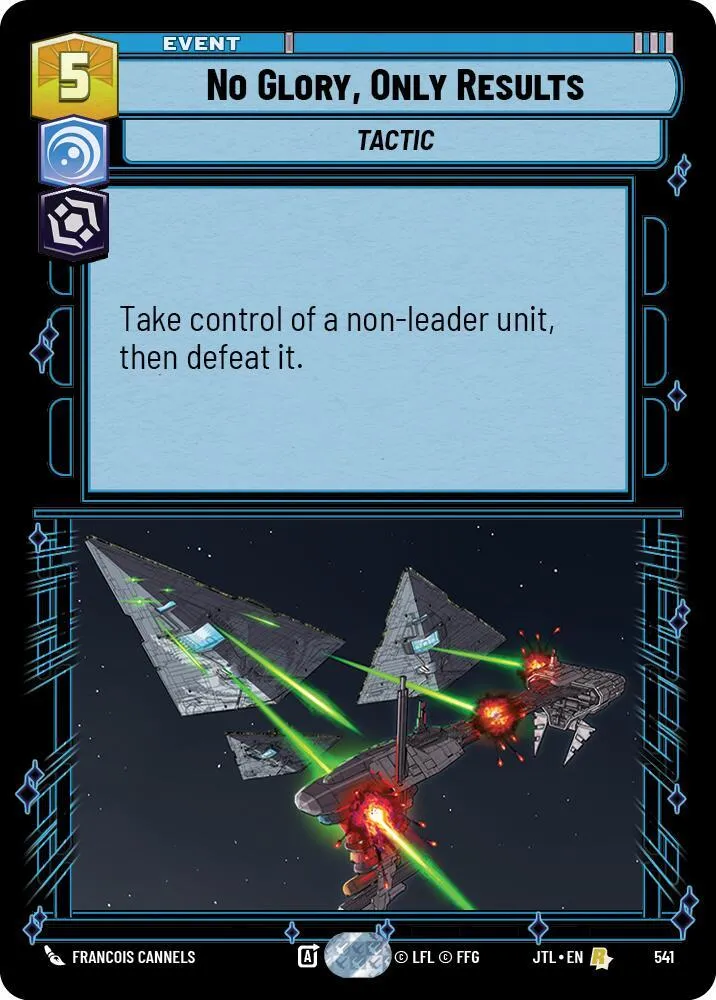 No Glory, Only Results — Jump to Lightspeed — Star Wars: Unlimited
