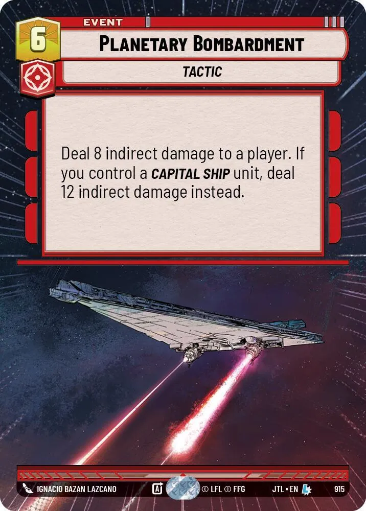 Planetary Bombardment — Jump to Lightspeed — Star Wars: Unlimited