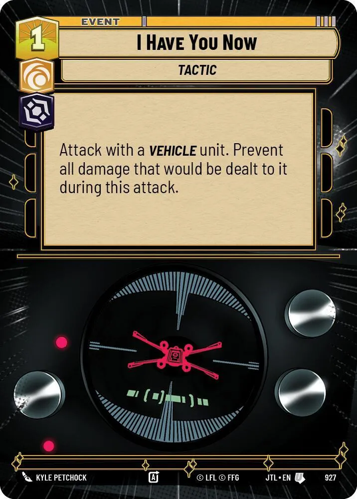 I Have You Now — Jump to Lightspeed — Star Wars: Unlimited