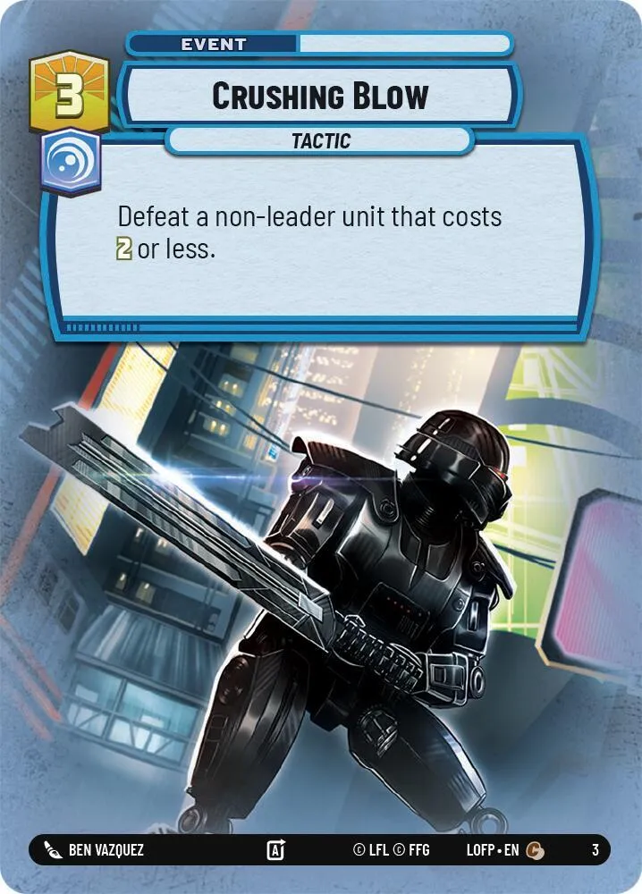 Crushing Blow — Legends of the Force: Weekly Play Promos — Star Wars: Unlimited