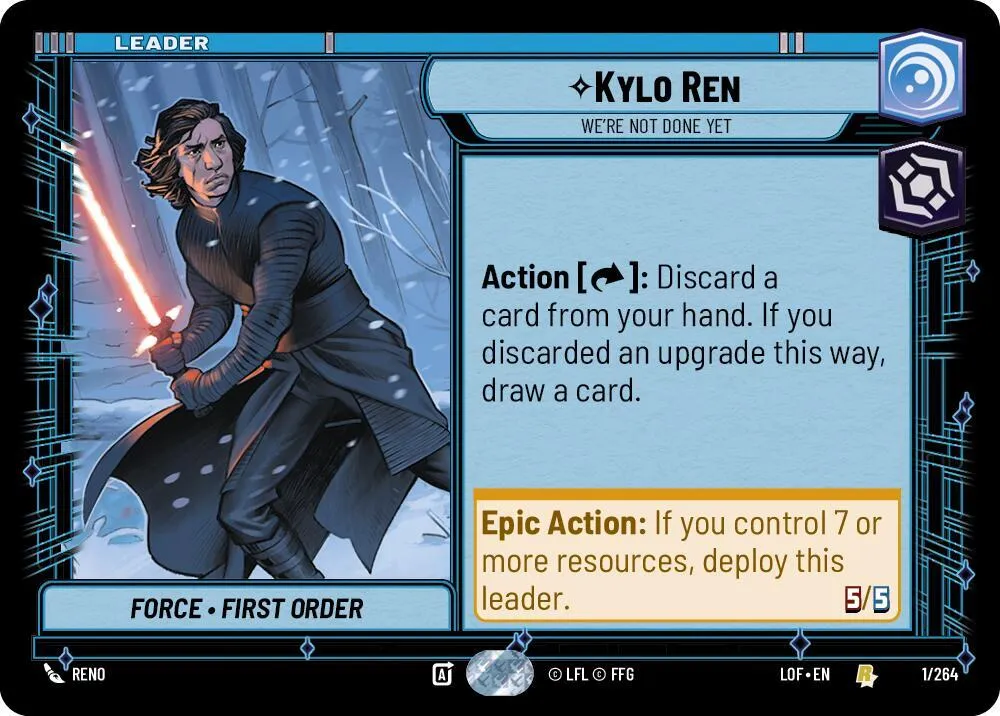 Kylo Ren - We're Not Done Yet — Legends of the Force — Star Wars: Unlimited