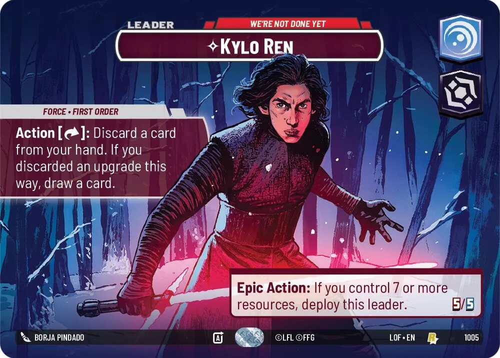 Kylo Ren - Nous N'En Avons Pas Terminé — Legends of the Force — Star Wars: Unlimited