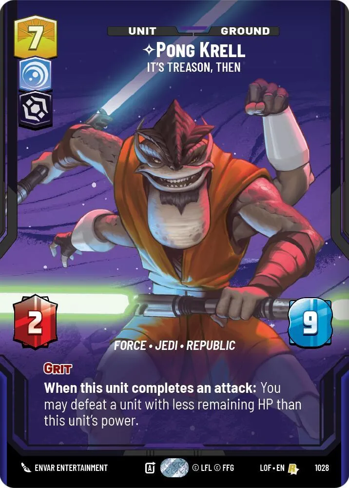 Pong Krell - It's Treason, Then — Legends of the Force — Star Wars: Unlimited