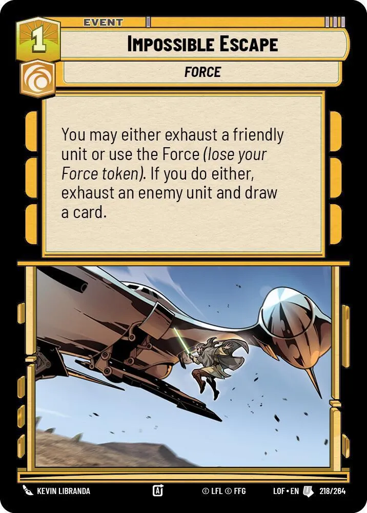 Fuite Impossible — Legends of the Force — Star Wars: Unlimited