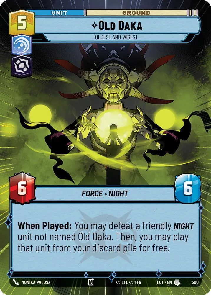 Vieille Daka - La Plus Âgée Et La Plus Sage — Legends of the Force — Star Wars: Unlimited