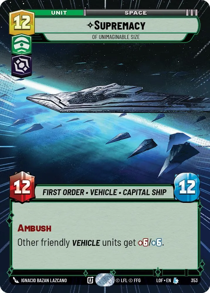 Supremacy - Of Unimaginable Size — Legends of the Force — Star Wars: Unlimited