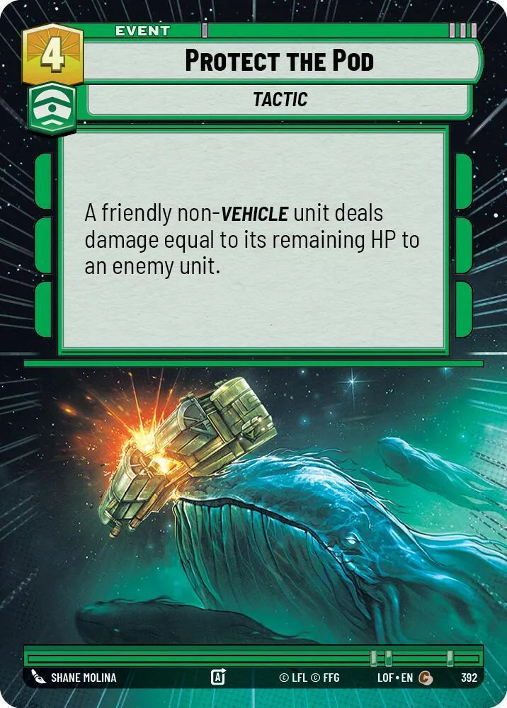 Protect the Pod — Legends of the Force — Star Wars: Unlimited