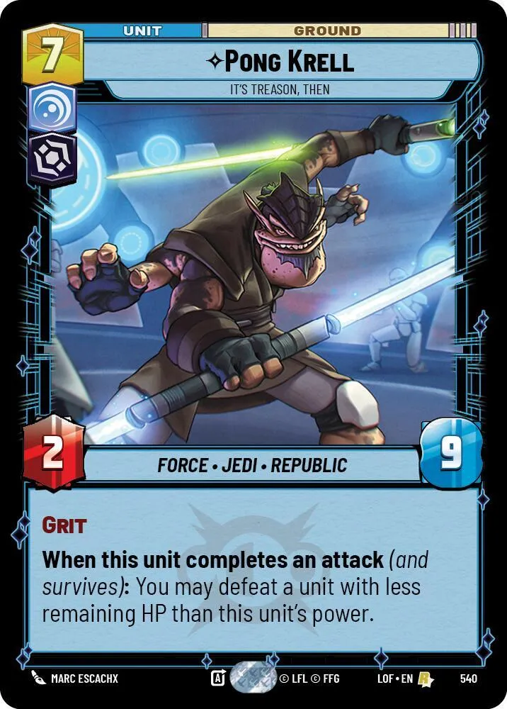 Pong Krell - It's Treason, Then from Legends of the Force - Star Wars: Unlimited