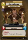 Product image for Doctor Evazan - Wanted on Twelve Systems (Top 16)