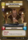 Product image for Doctor Evazan - Wanted on Twelve Systems (Top 8)