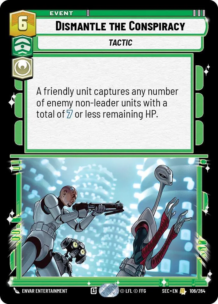 Dismantle the Conspiracy — Secrets of Power — Star Wars: Unlimited