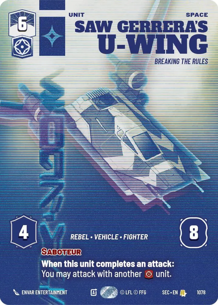 U-Wing de Saw Gerrera - Enfreint Les Règles — Secrets of Power — Star Wars: Unlimited
