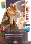 Product image for Jar Jar Binks - Mesa Propose