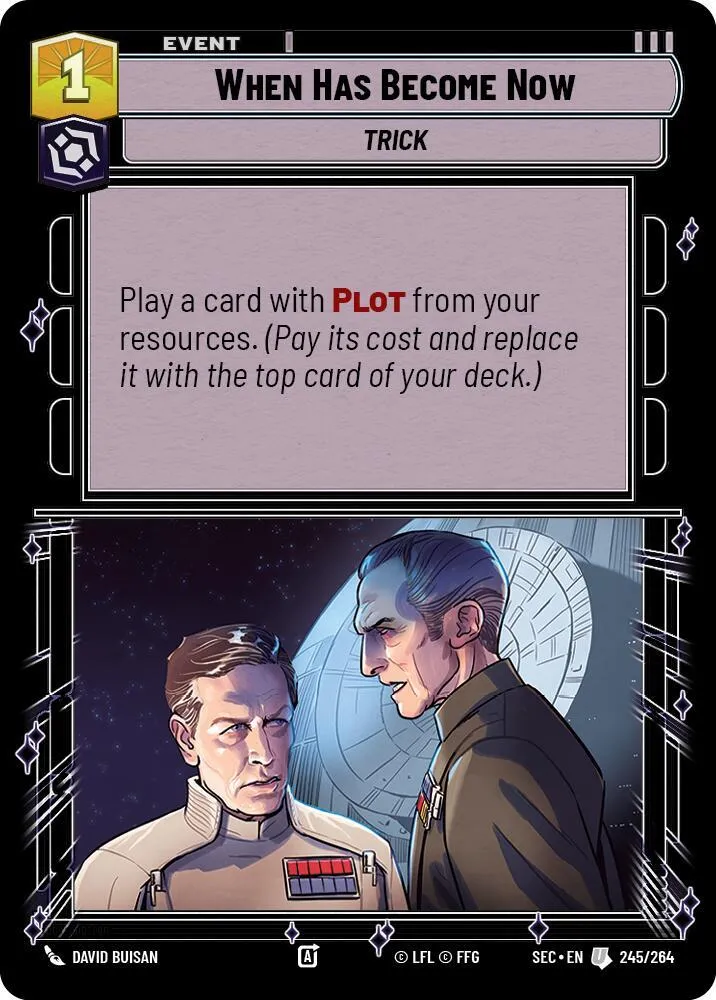Il Est Grand Temps — Secrets of Power — Star Wars: Unlimited