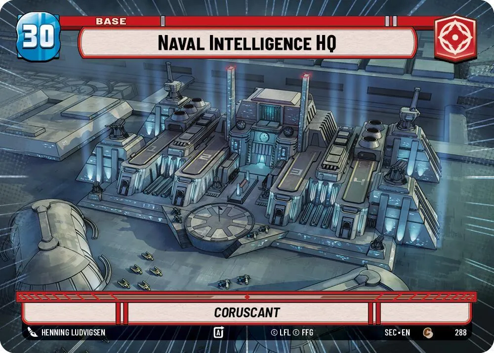 Naval Intelligence HQ // Spy — Secrets of Power — Star Wars: Unlimited